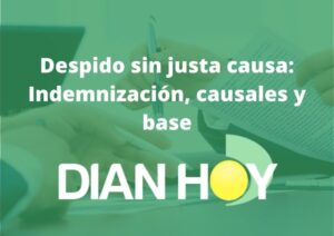 despido sin justa causa