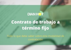 contrato de trabajo a termino fijo