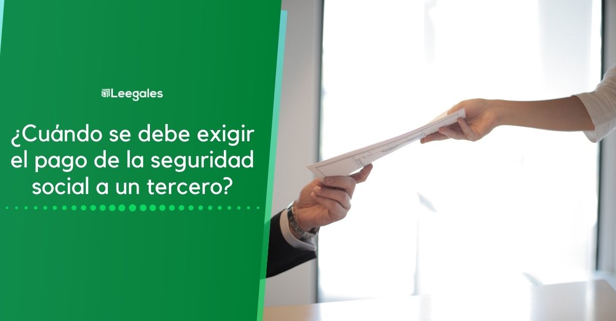 exigir el pago de seguridad social