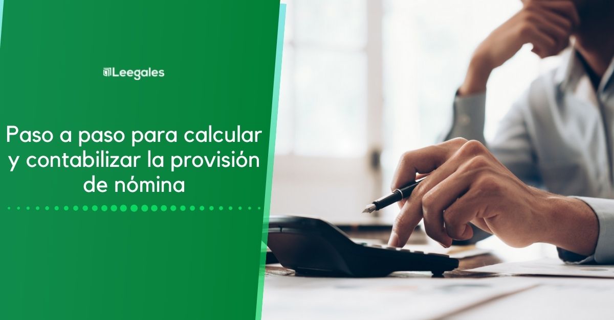 Cómo hacer la liquidación de nómina: Guía paso a paso 2