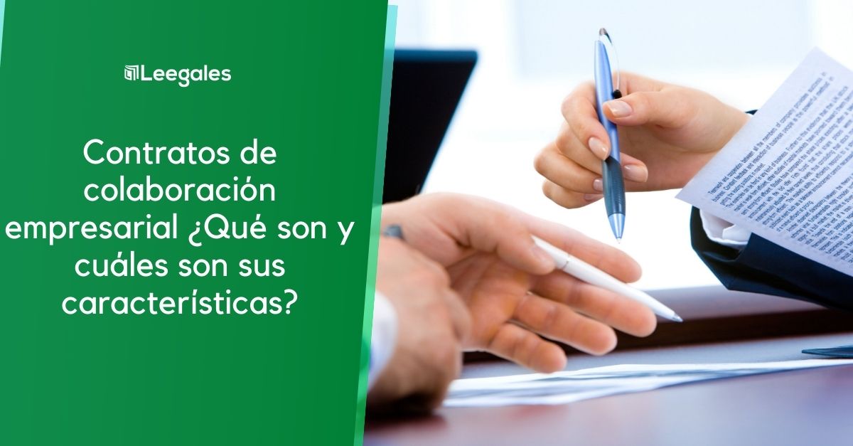 Contratos de colaboración empresarial
