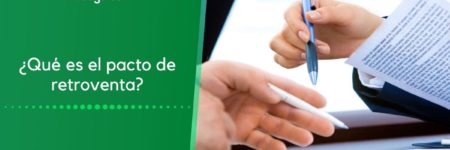 ¿Qué es el pacto de retroventa?