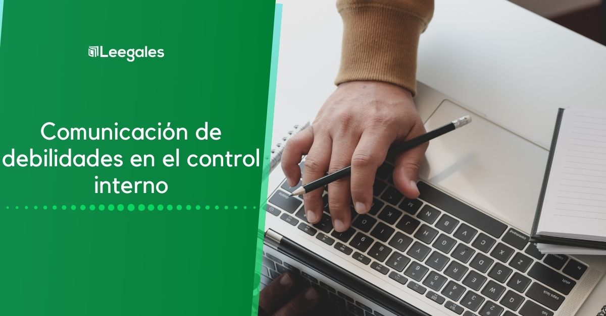 Detectar y comunicar las debilidades control interno