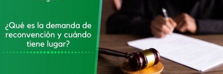 ¿Qué es la demanda de reconvención y cuándo tiene lugar?