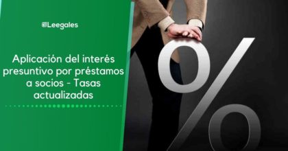 Interés presuntivo por préstamos a socios